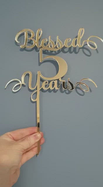 Blessed + Time + Years Cake Topper