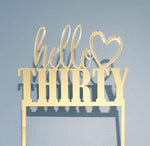 Load image into Gallery viewer, Hello (Any Age) Thirty - Craftyroo
