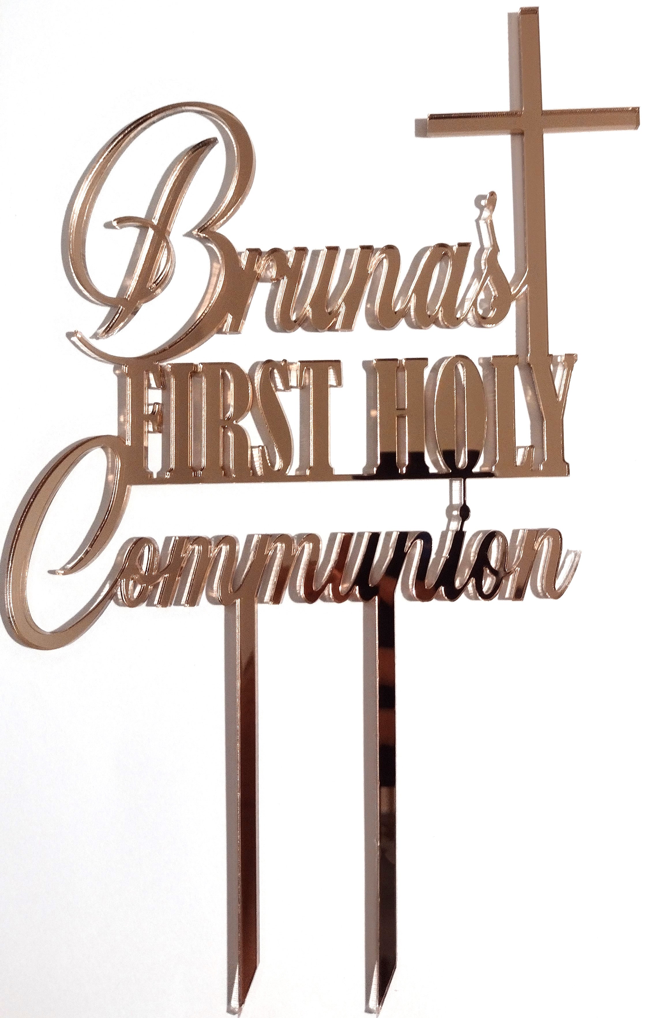 Name First Holy Communion / Baptism / Confirmation Cake Topper