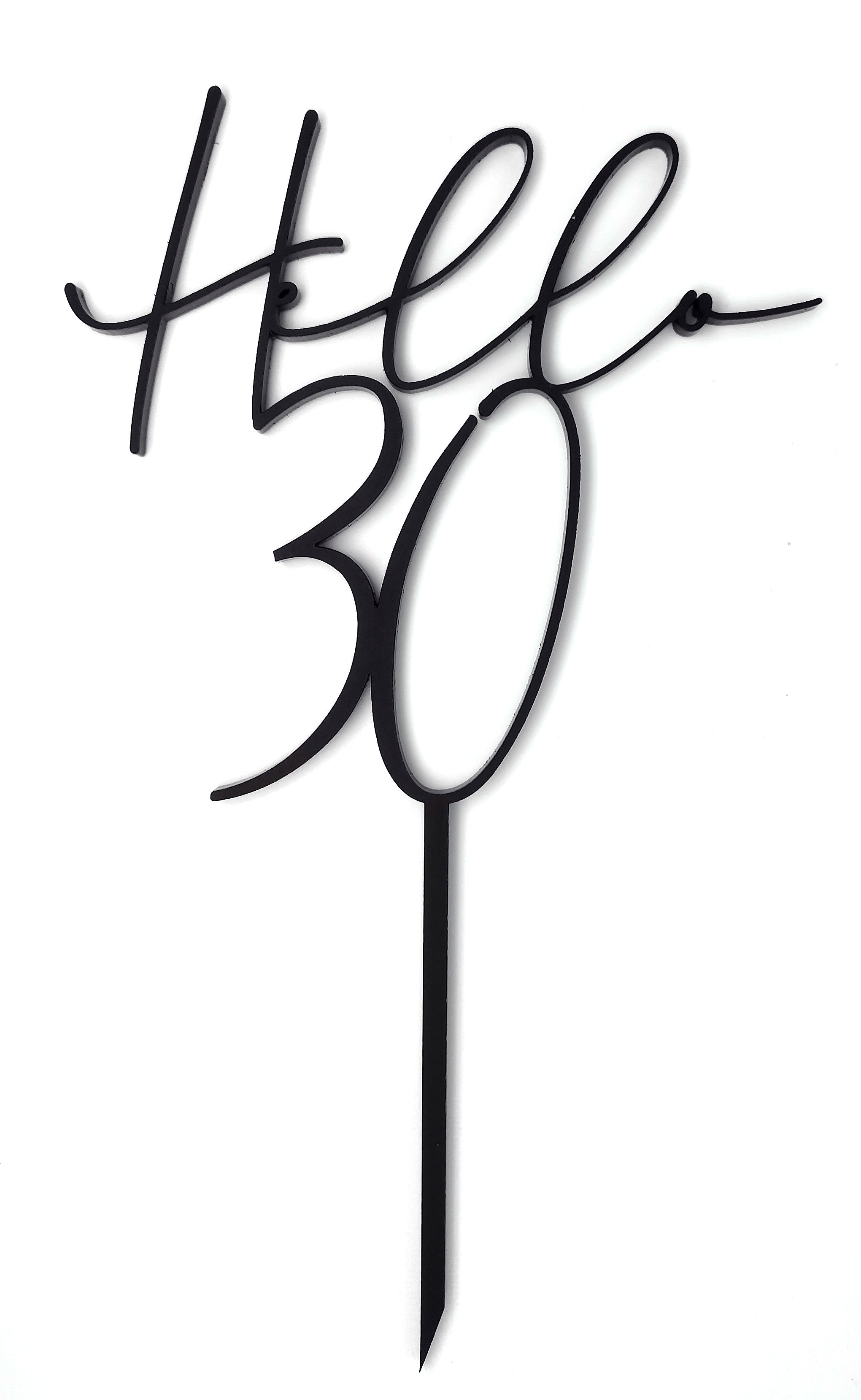 Hello + Age (20, 30. 40, 50) Cake Topper