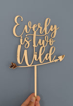 Load image into Gallery viewer, Name + is two + Wild + Arrow Cake Topper
