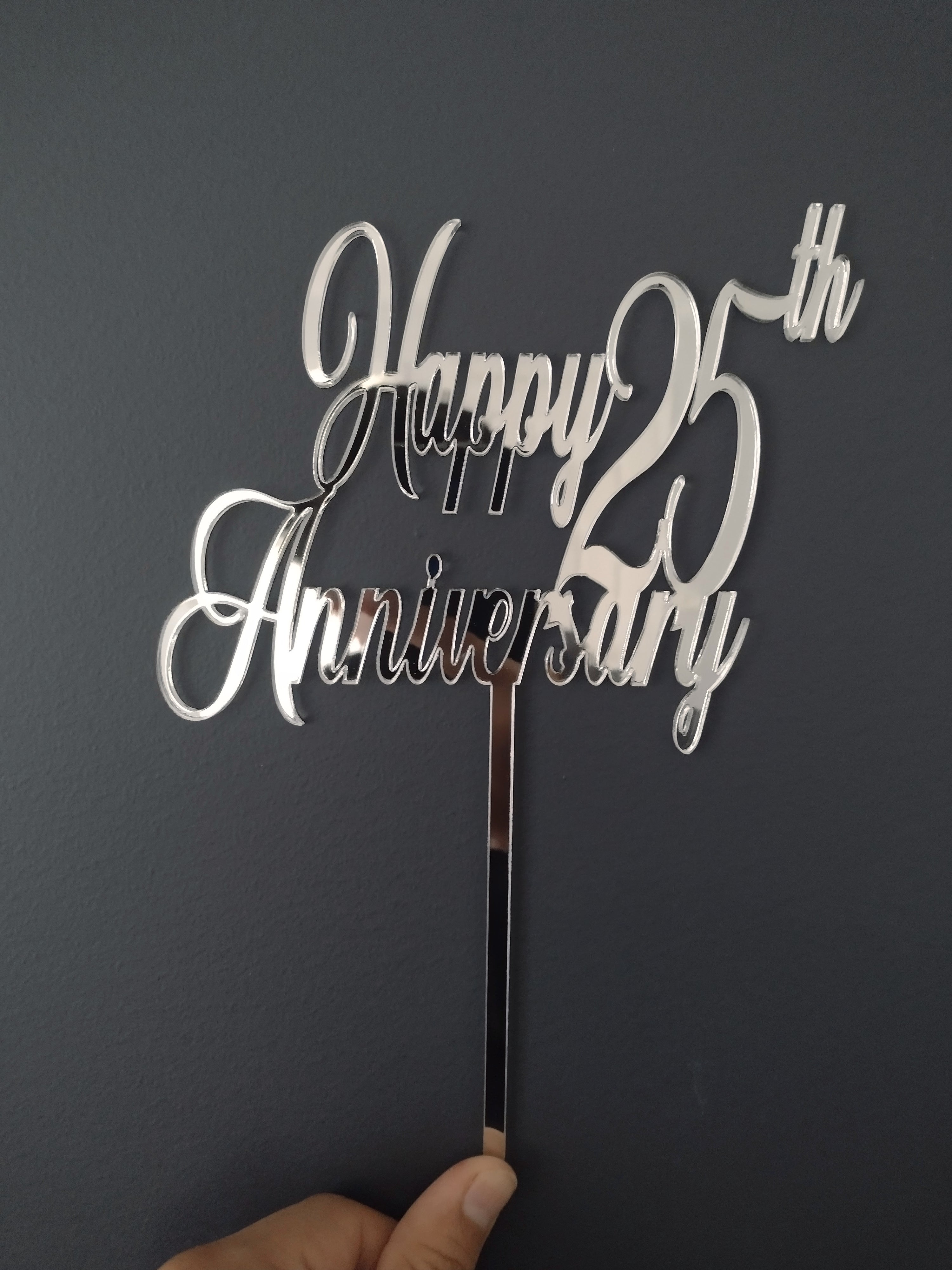 Happy + Years + Anniversary Cake Topper