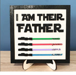 Load image into Gallery viewer, Star Wars - I am their Father - Fathers Day Frame Father&#39;s Day Cute Present Fan Movie I am your Father Sword Handmade Personalised Gift Boy
